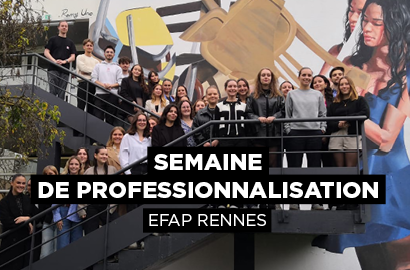 Actu EFAP - Semaine de professionnalisation à l’EFAP Rennes